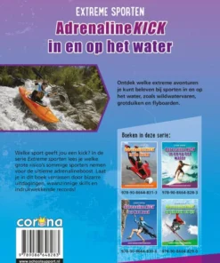 Adrenalinekick in en op het water | 9789086648283