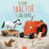 Kleine Tractor is jaloers | 9789044839371