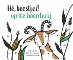 Hé, beestjes! Op de boerderij | 9789493301214