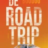 De roadtrip | 9789048876921