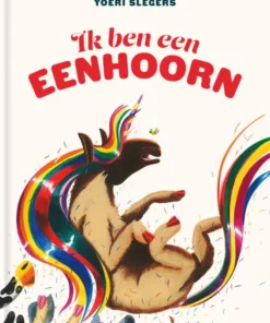Ik ben een eenhoorn