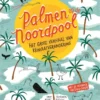Palmen op de Noordpool | 9789021061672