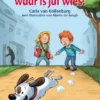 Waar is juf wies? | 9789053005996
