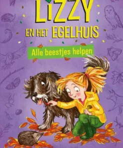 Lizzy en het egelhuis