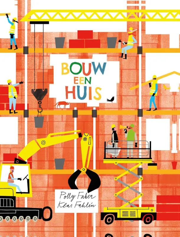 Bouw een huis | 9789464395457 Bouw een huis