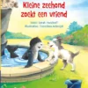 Kleine zeehond zoekt een vriend | 9789020693287