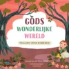 Gods wonderlijke wereld | 9789033833915