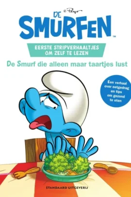 De Smurf die alleen maar taartjes lust | 9789002275081