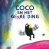 Coco en het gekke ding | 9789089674333