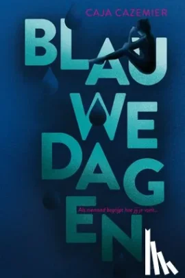 Blauwe dagen