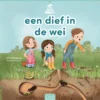 Een dief in de wei | 9789044860498