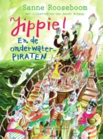 Jippie! En de Onderwaterpiraten | 9789025860684