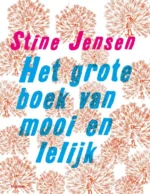 Het grote boek van mooi en lelijk | 9789020622867