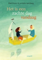 Het is een zachte dag vandaag | 9789025884154