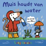 Muis houdt van water | 9789044856149