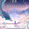 The Dragon's Promise | 9781529360400