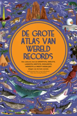 De grote atlas van wereldrecords