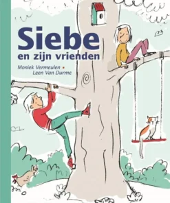 Siebe en zijn vrienden