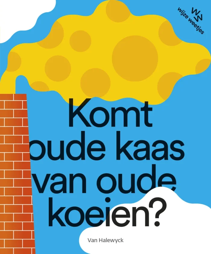 Komt oude kaas van oude koeien?