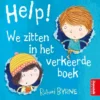 Help! We zitten in het verkeerde boek | 9789463412391 Help! We zitten in het verkeerde boek | 9789463412391