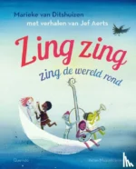 Zing zing zing de wereld rond | 9789045127491 Zing zing zing de wereld rond | 9789045127491