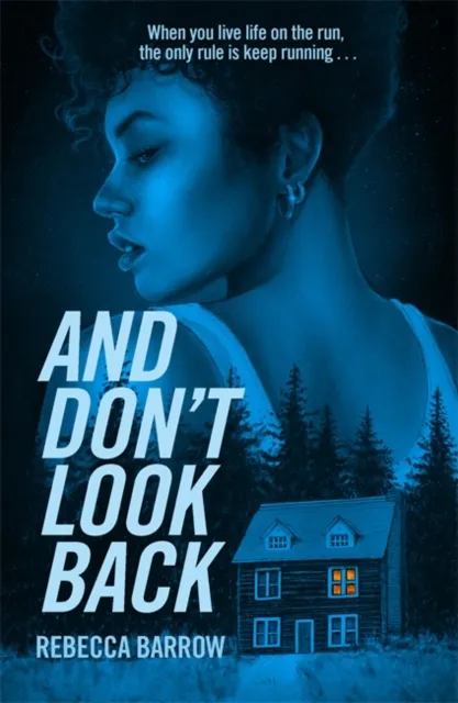 And Don't Look Back | 9781471413674 And Don't Look Back