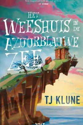 Het weeshuis in de azuurblauwe zee