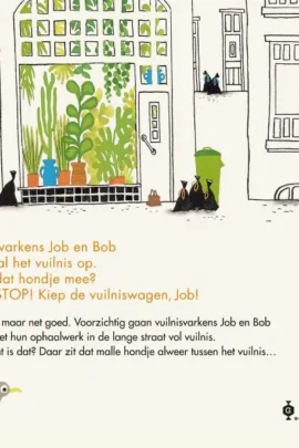 Alternative view of Vuilnisvarkens Job & Bob