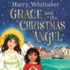 Grace and the Christmas Angel | 9789493228443 Grace and the Christmas Angel | 9789493228443