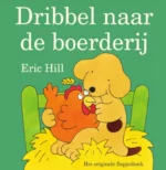 Dribbel naar de boerderij | 9789025771430