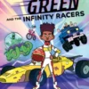 Kyan Green and the Infinity Racers | 9781526644336
