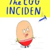 The Egg Incident | 9781800660427