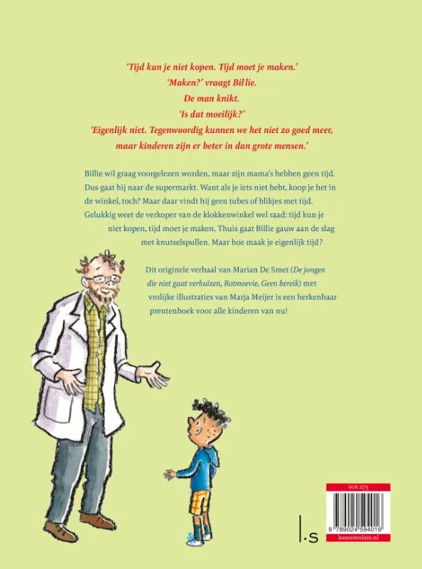 Heb je even tijd voor mij? | 9789024594016 Heb je even tijd voor mij? - Afbeelding 2