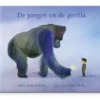 De jongen en de gorilla | 9789000027286 De jongen en de gorilla | 9789000027286