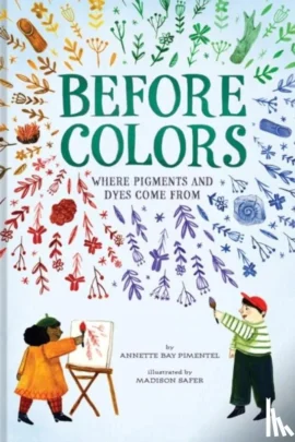 where pigments and dyes come from