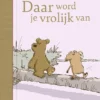 Daar word je vrolijk van (4+) | 9789047717904