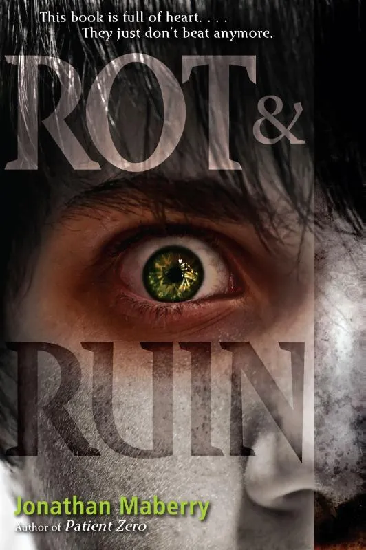 Rot & Ruin | 9781442402331 Rot & Ruin