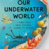 Our Underwater World | 9781838667238 Our Underwater World | 9781838667238