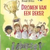 Sam schiet. Dromen van een beker | 9789020693287