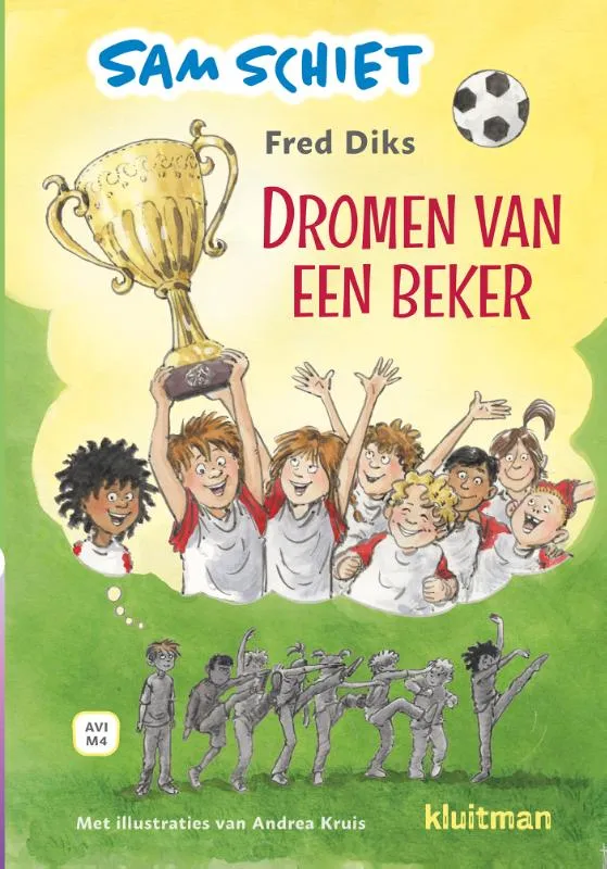 Sam schiet. Dromen van een beker | 9789020693348 Sam schiet. Dromen van een beker
