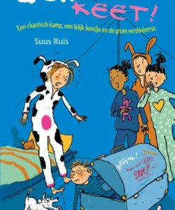 Een chaotisch kamp, een lelijk hondje en de grote verdwijntruc