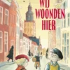 Wij woonden hier | 9789025888312 Wij woonden hier | 9789025888312