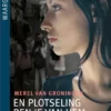 En plotseling ben je van hem | 9789022564530