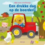 Een drukke dag op de boerderij | 9789044749434