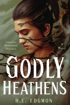 Godly Heathens