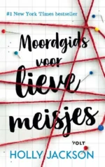 Moordgids voor lieve meisjes | 9789021461151