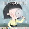 Mika and the Dragonfly | 9781605376042