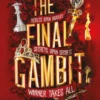 The Final Gambit | 9780241568729 The Final Gambit | 9780241568729