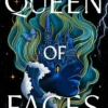 Queen of Faces | 9780008666484 Queen of Faces | 9780008666484
