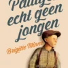 Paultje, echt geen jongen | 9789462911222